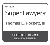 rated by super lawyers thomas e. rockett, III selected in 2021 thomson reuters