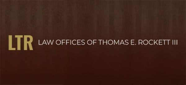 Law Offices of Thomas E. Rockett III